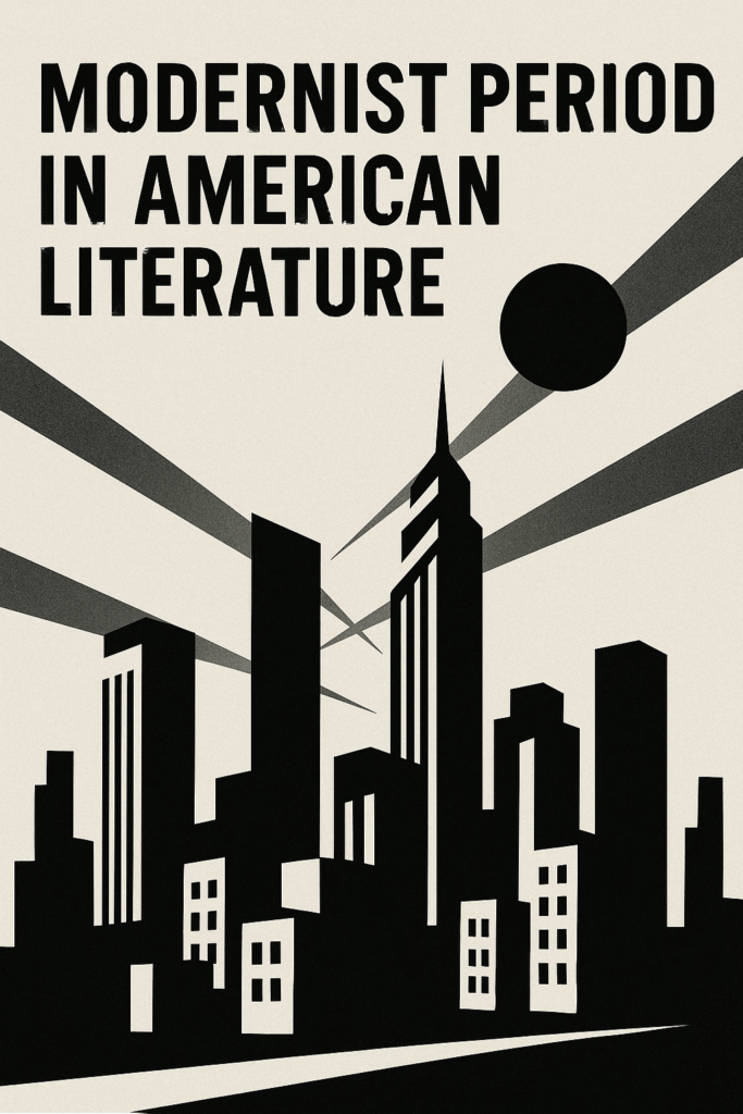 Modernist Period in American Literature