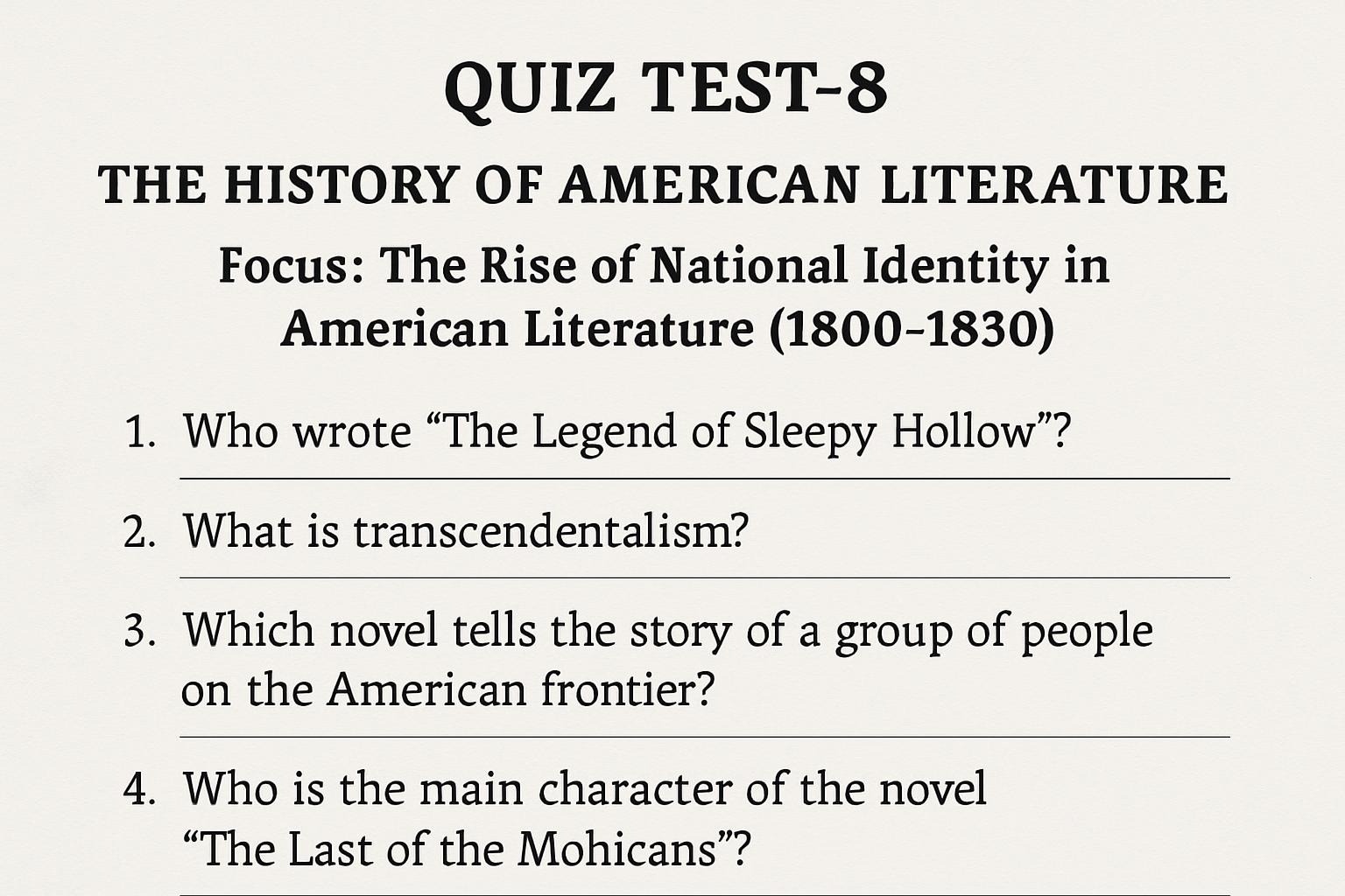 Quiz Test-8 The History of American Literature