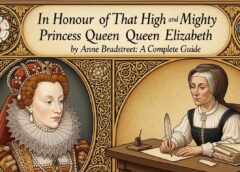 In Honour of That High and Mighty Princess Queen Elizabeth-Bradstreet